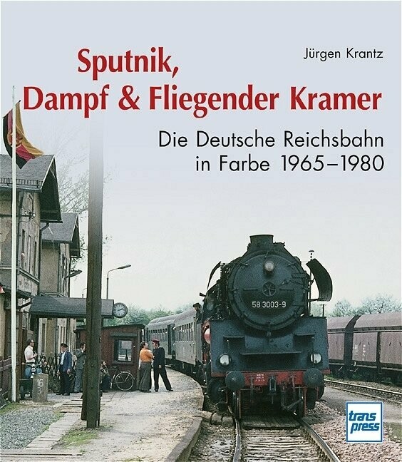 Sputnik, Dampf & Fliegender Kramer