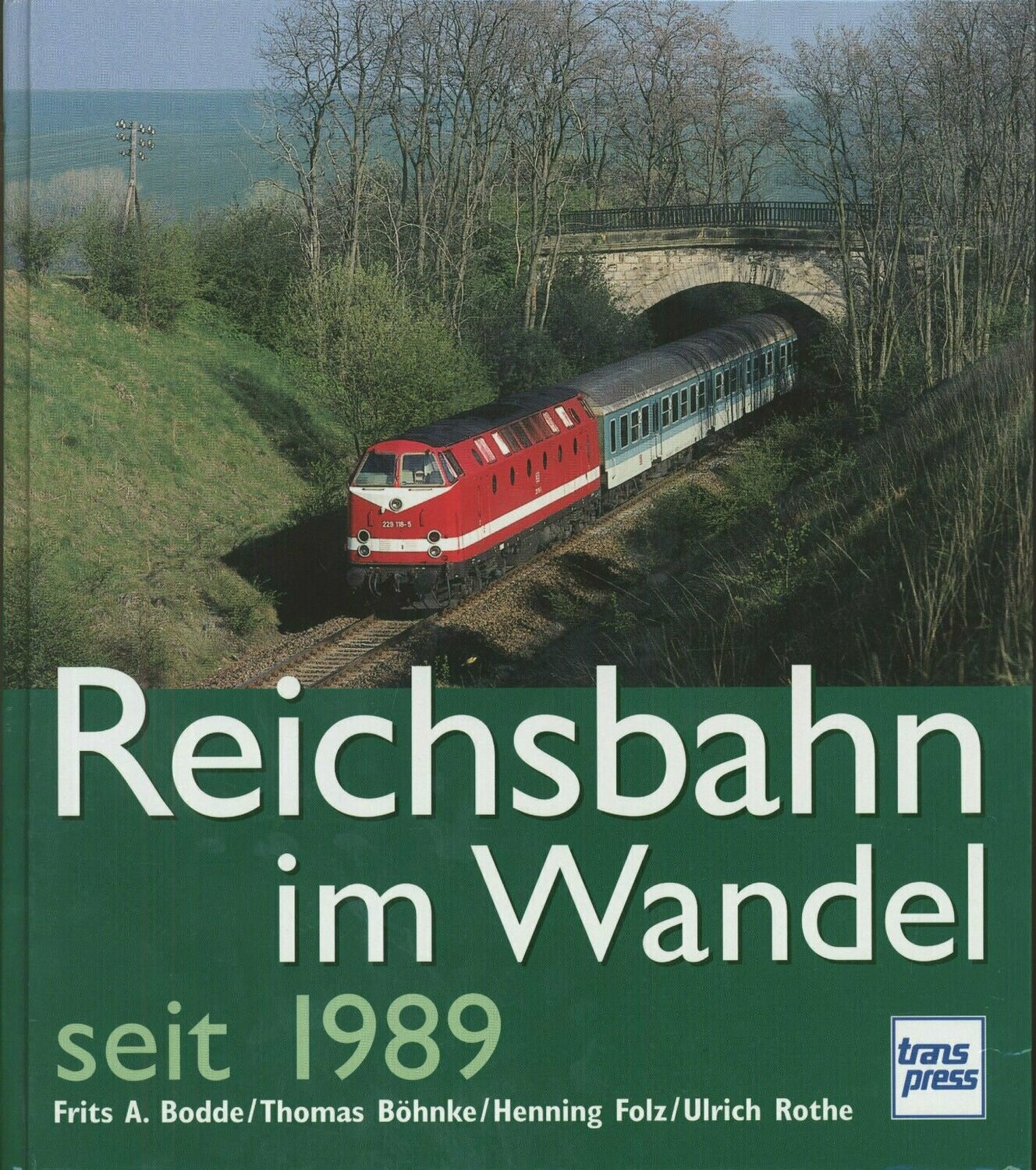Reichsbahn im Wandel