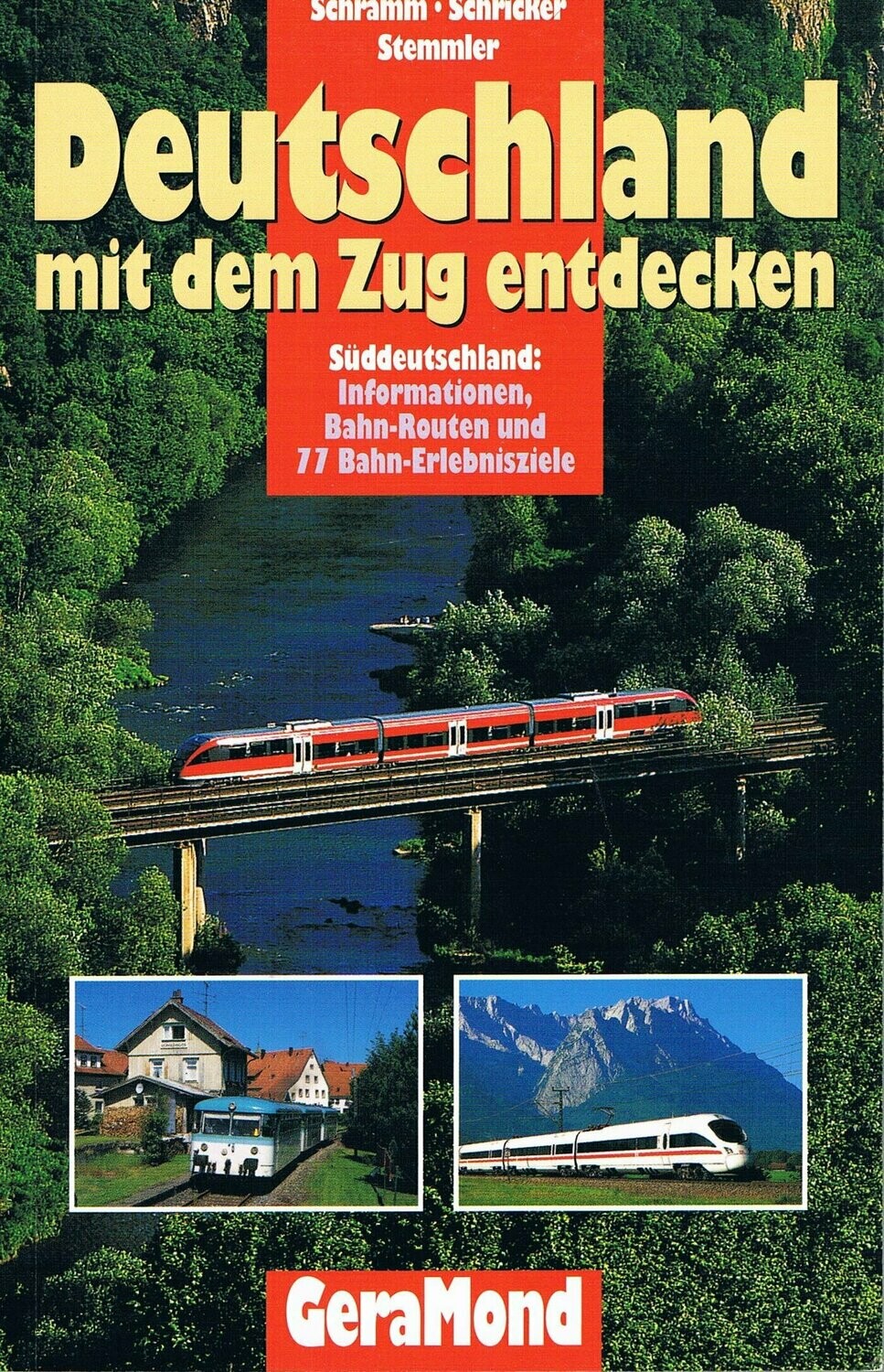 Deutschland mit dem Zug entdecken – Süddeutschland