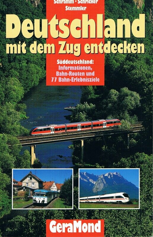 Deutschland mit dem Zug entdecken – Süddeutschland