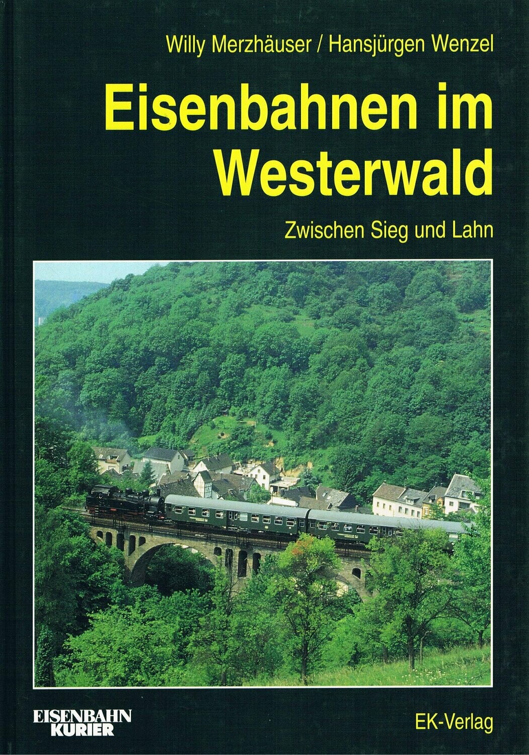 Eisenbahnen im Westerwald