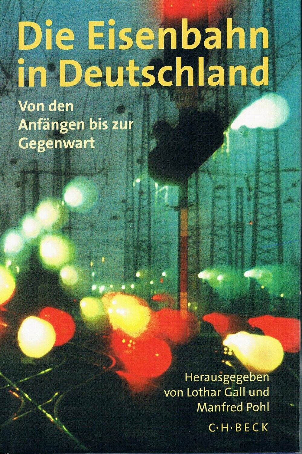 Die Eisenbahn in Deutschland
