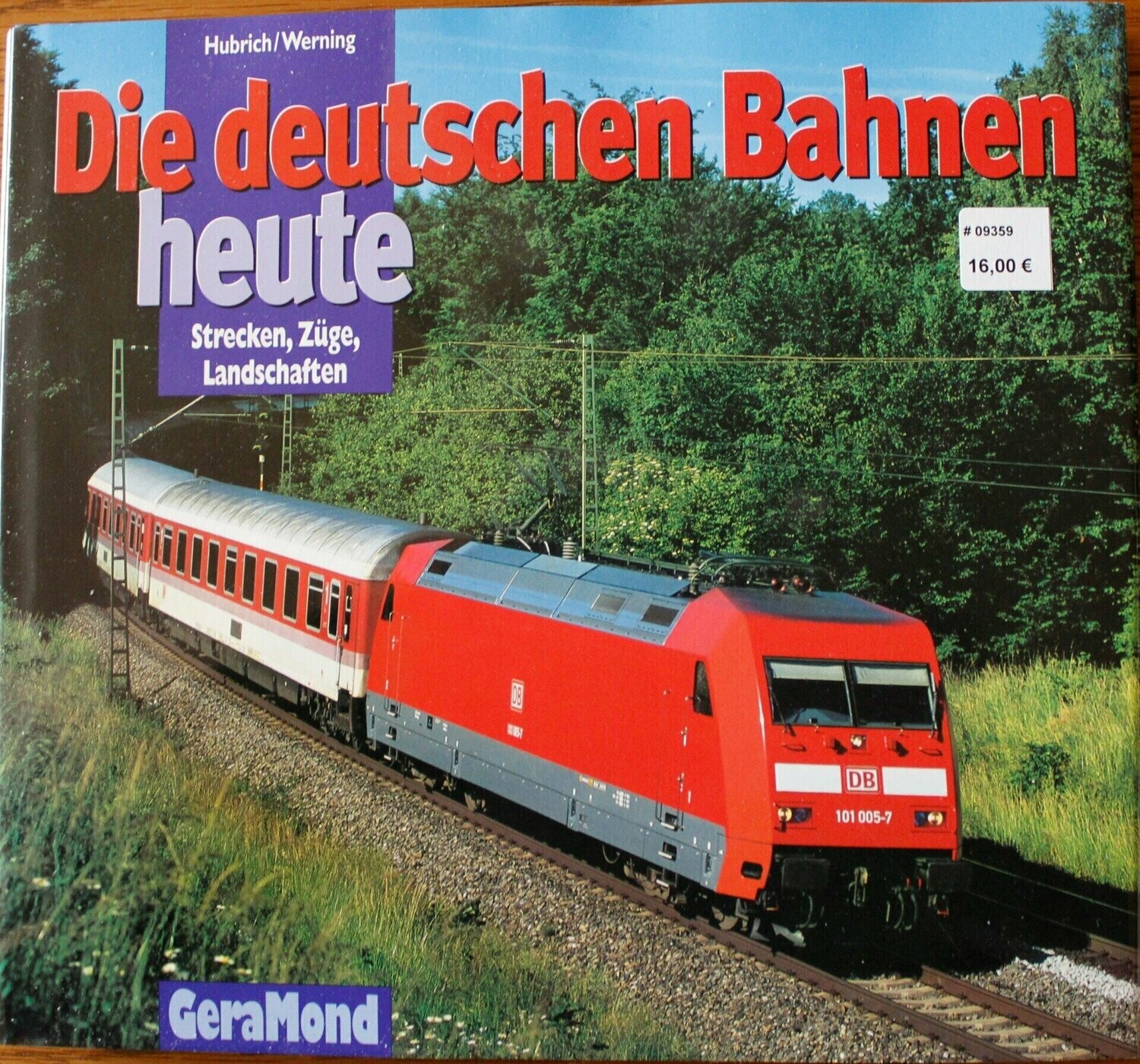 Die deutschen Bahnen heute