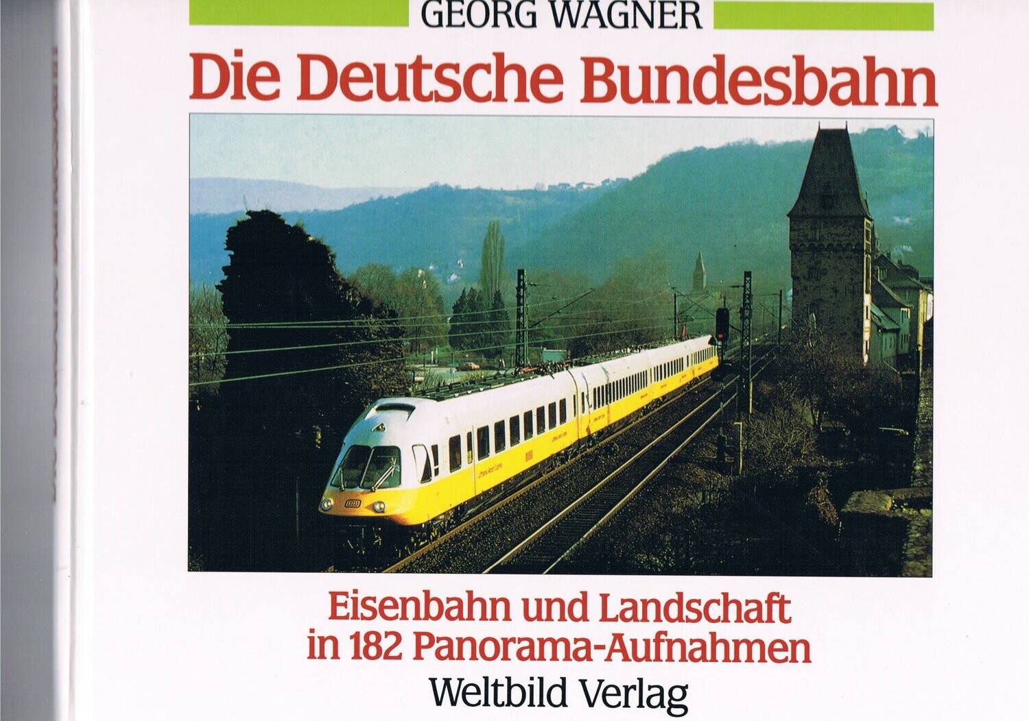 Die Deutsche Bundesbahn