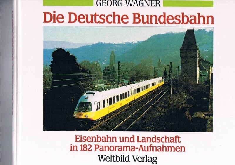 Die Deutsche Bundesbahn