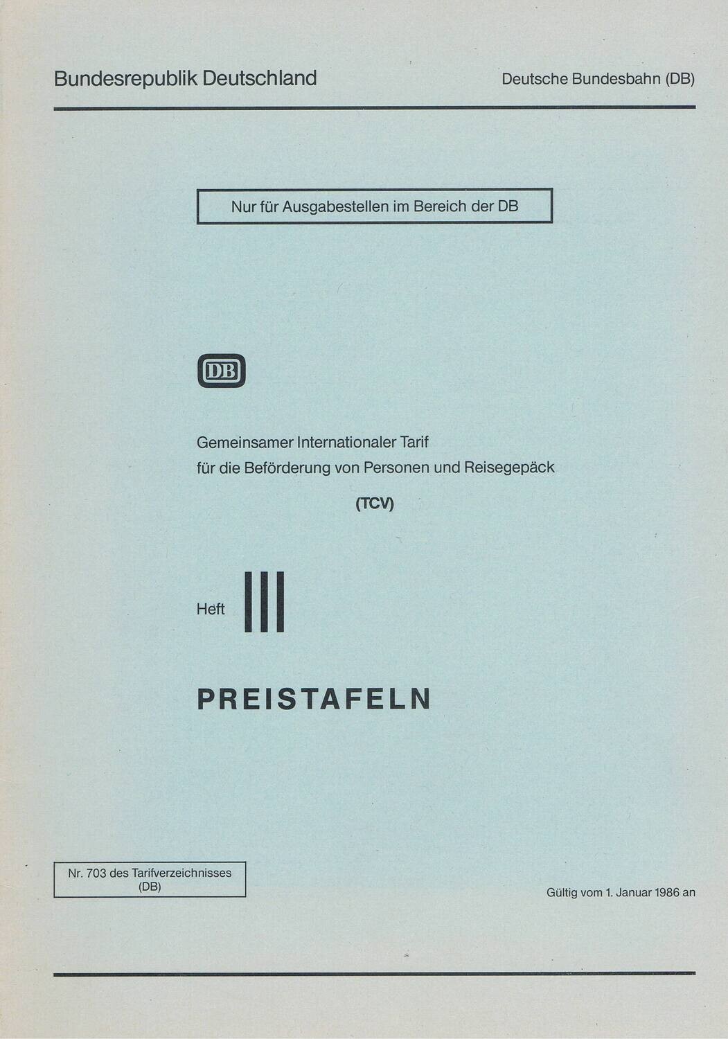 Preistafeln Gemeinsamer Internationaler Tarif Heft III, ab 01.01.1986