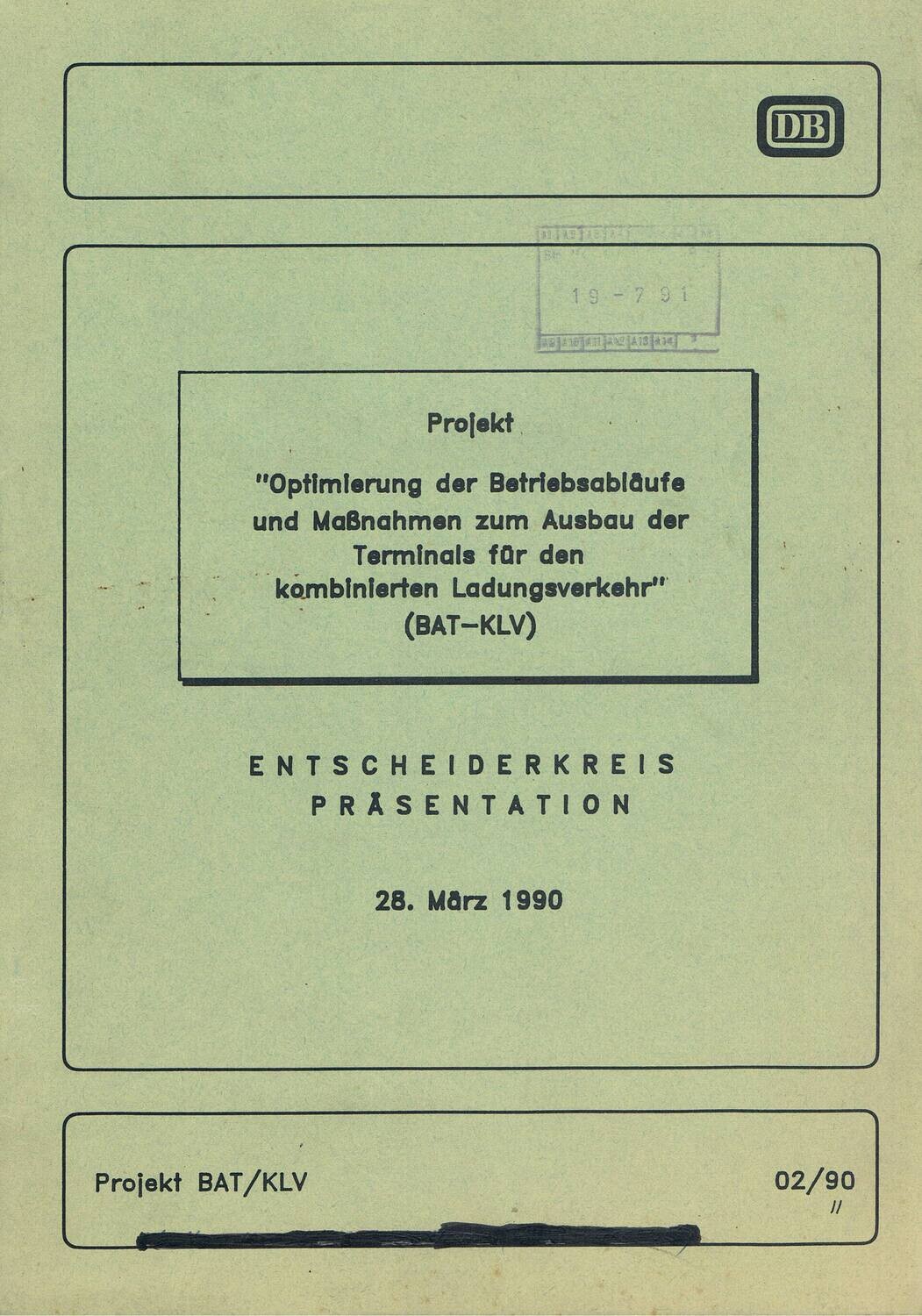 Optimierung der Betriebsabläufe und Maßnahmen zum Ausbau des KLV