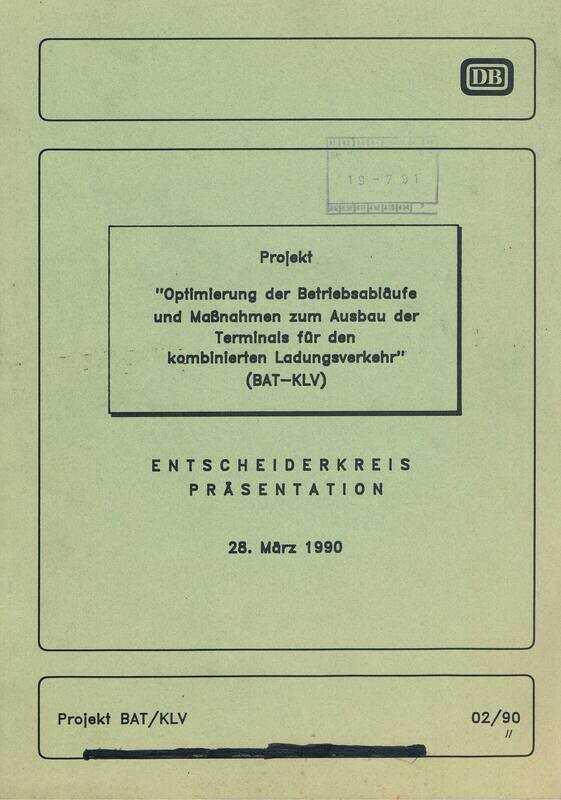 Optimierung der Betriebsabläufe und Maßnahmen zum Ausbau des KLV