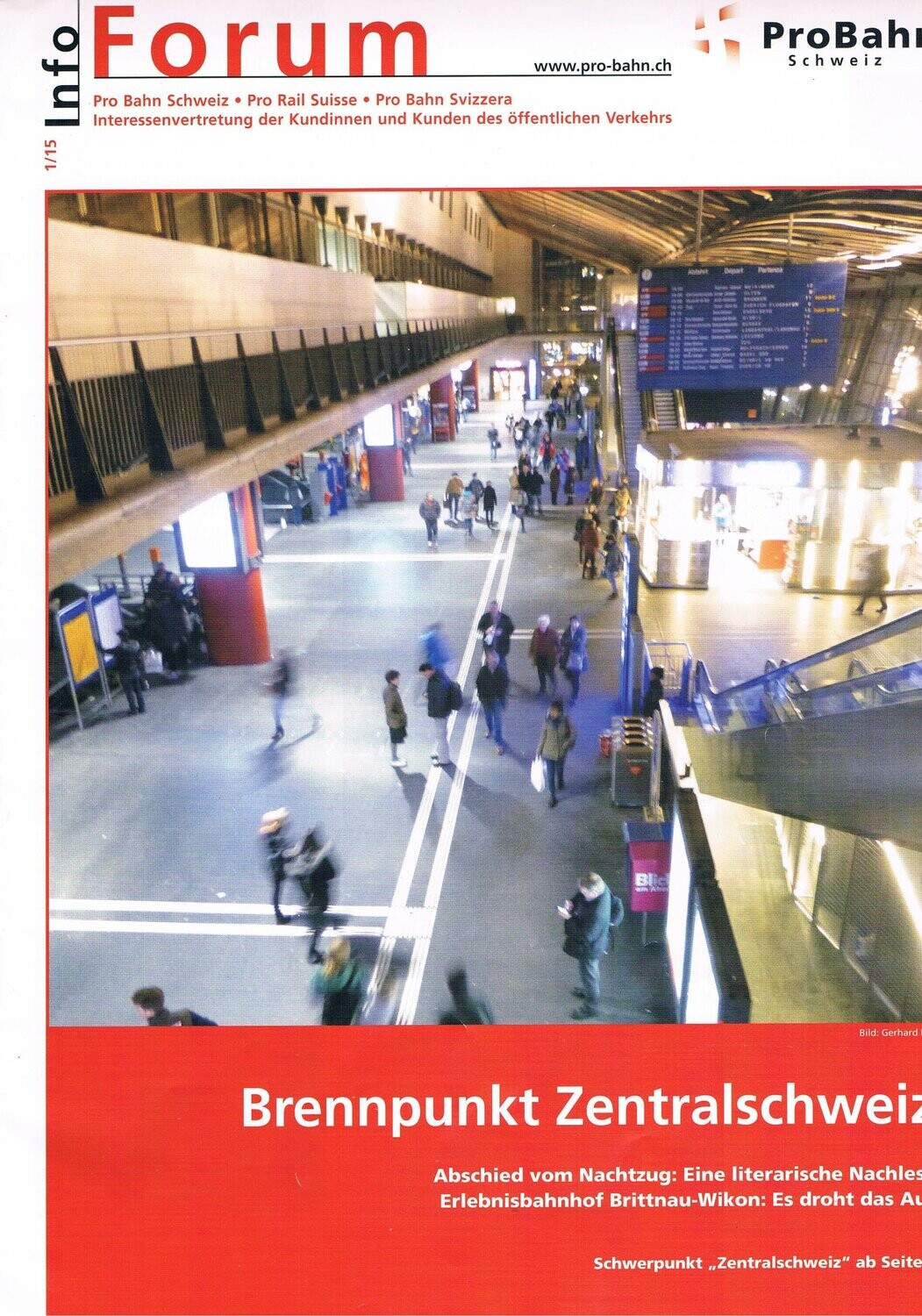 Info Forum - Pro Bahn Schweiz