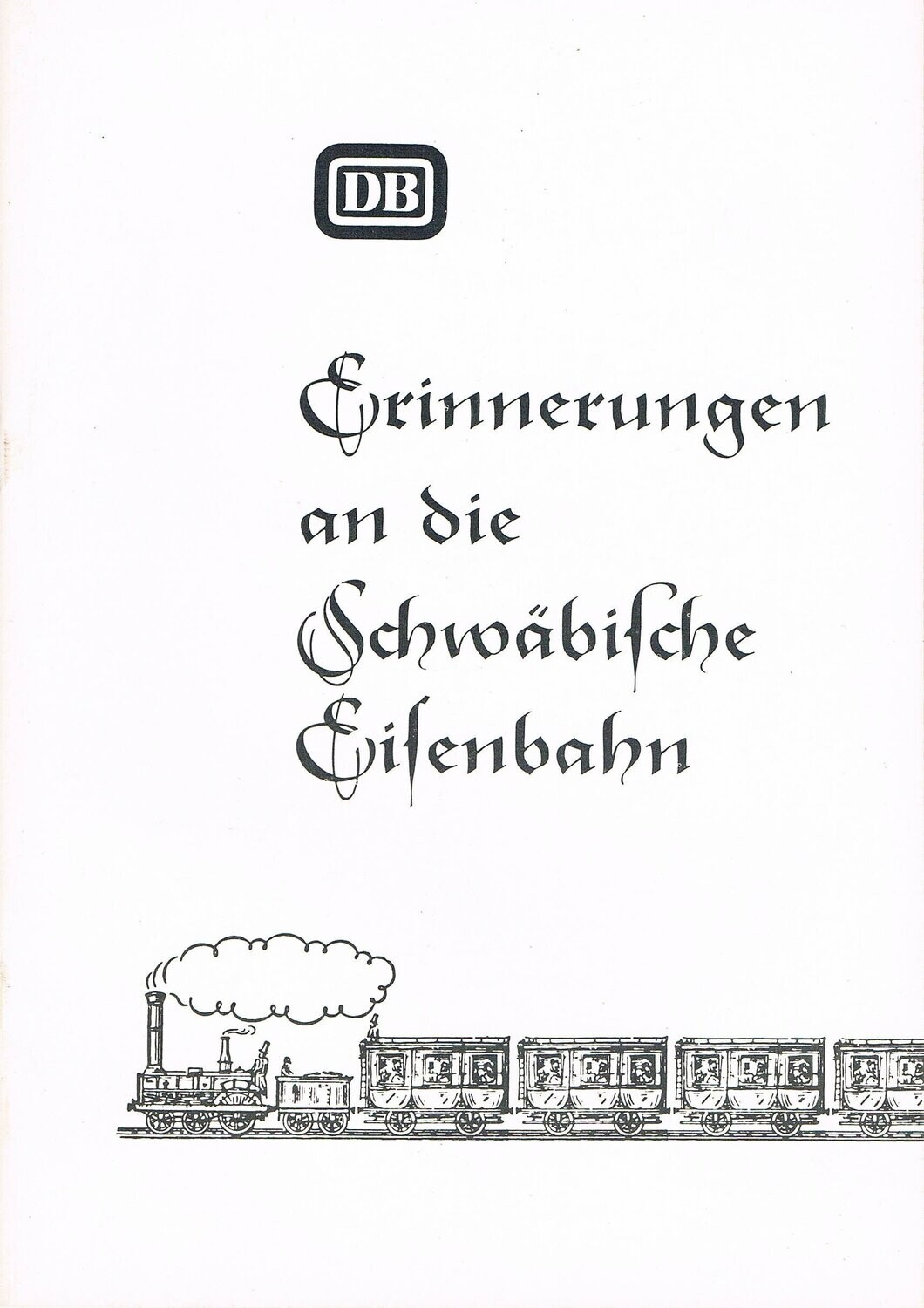 Erinnerungen an die Schwäbische Eisenbahn