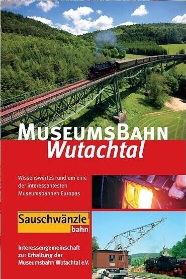 Museumsbahn Wutaltal