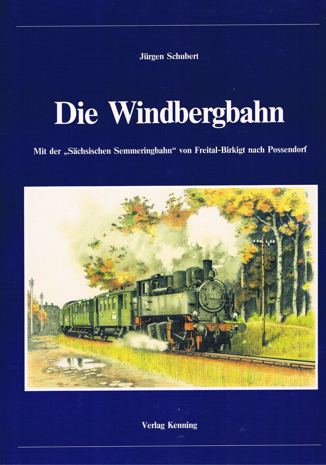 Die Windbergbahn