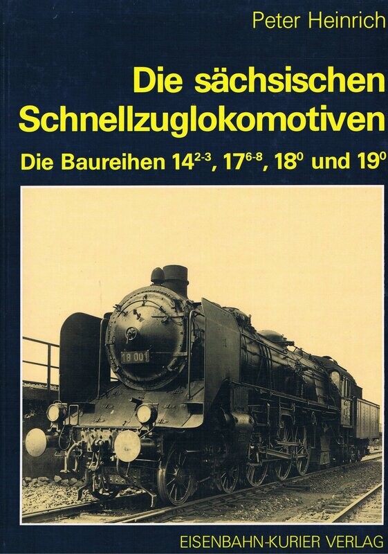 Die sächsischen Schnellzuglokomotiven