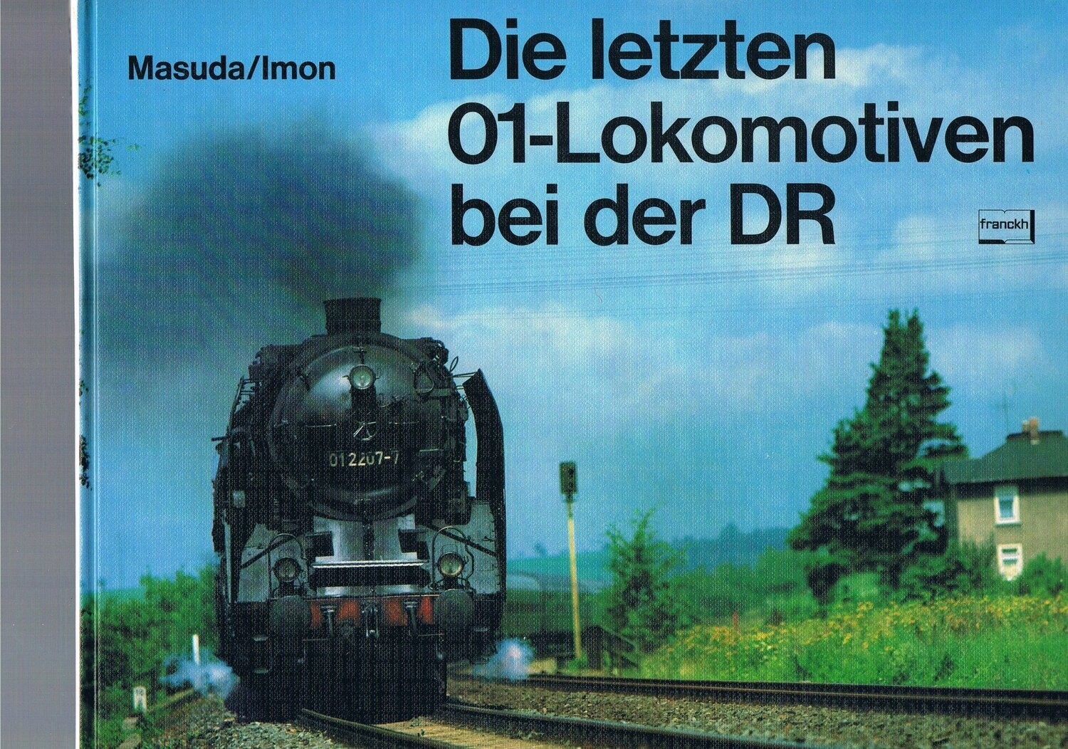 Die letzten 01-Lokomotiven bei der DR