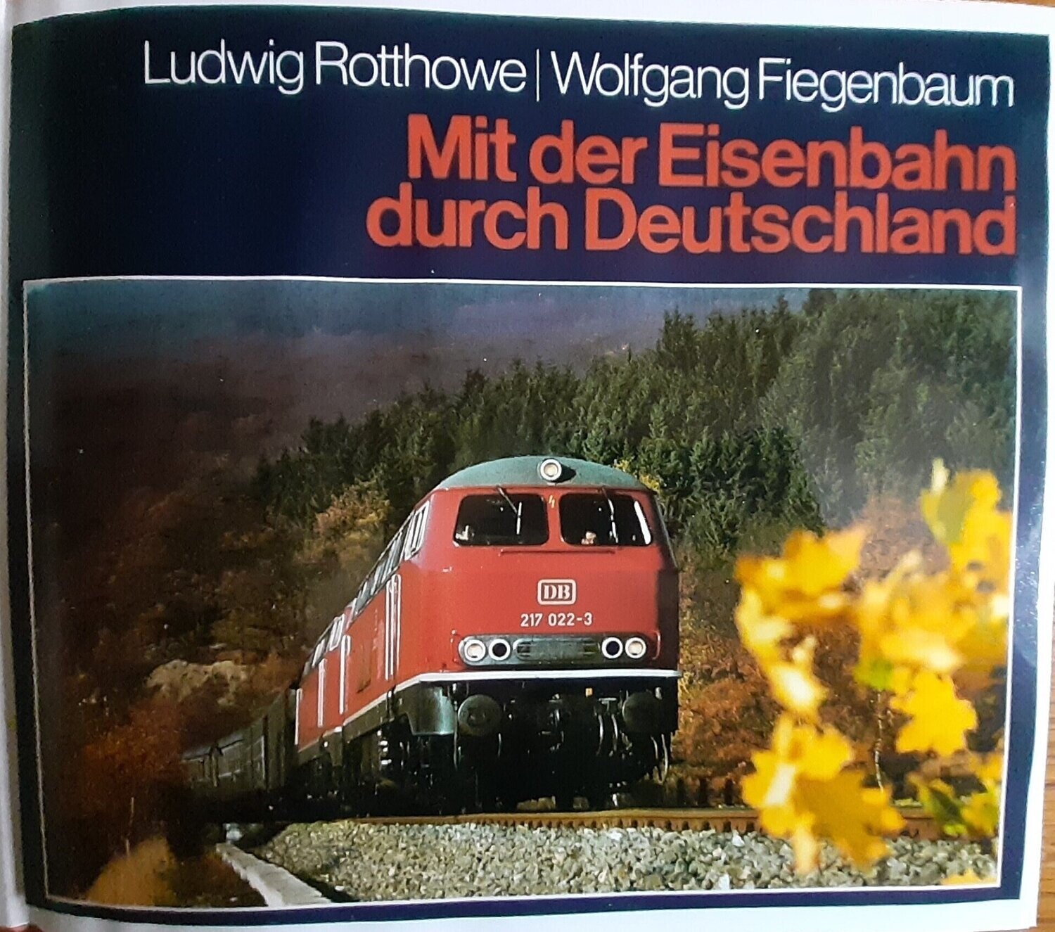 Mit der Eisenbahn durch Deutschland