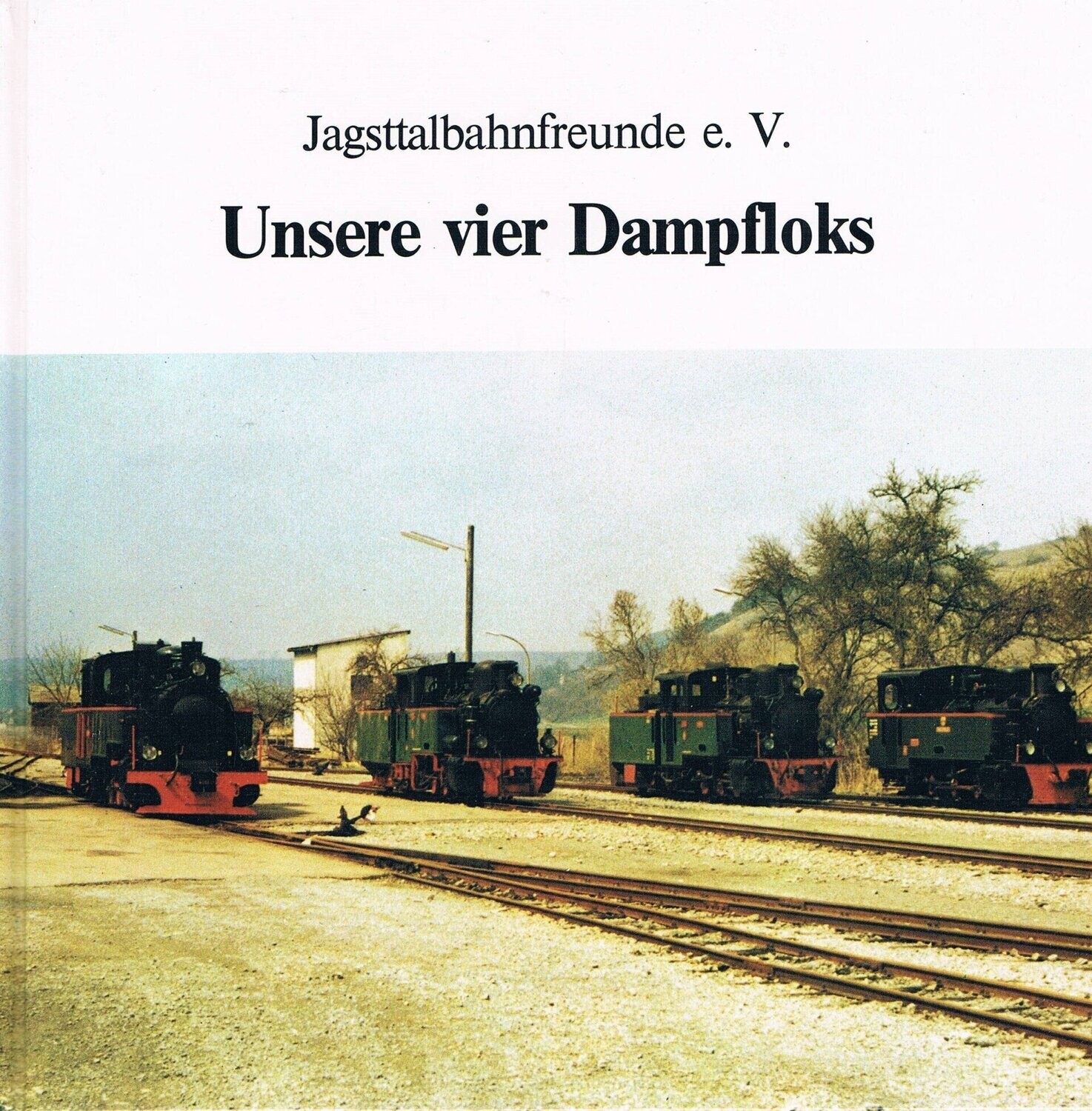 Unsere vier Dampfloks