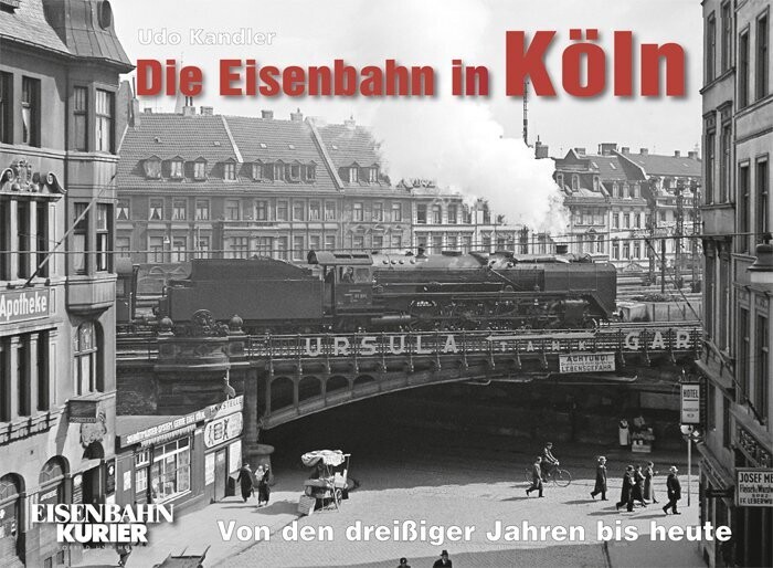 Die Eisenbahn in Köln Die Eisenbahn in Köln