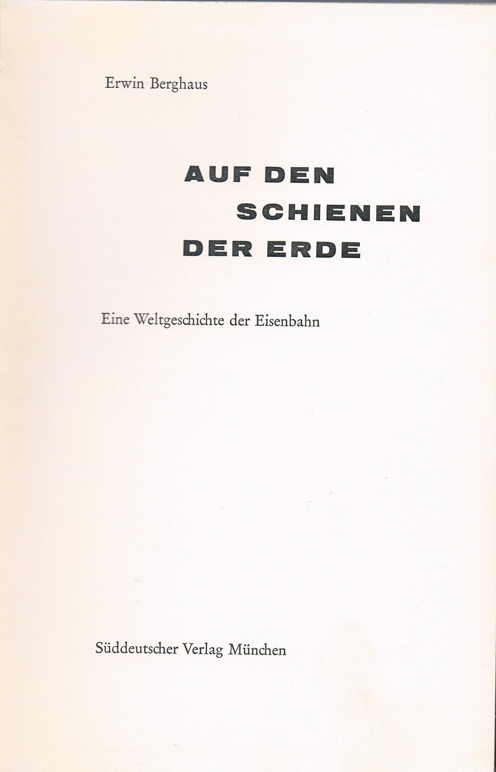 Auf den Schienen der Erde