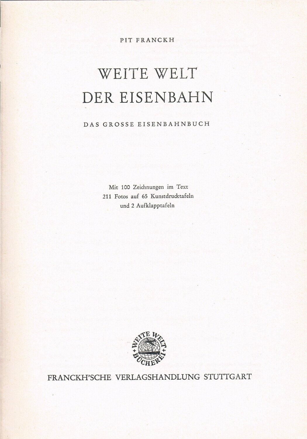 Weite Welt der Eisenbahn
