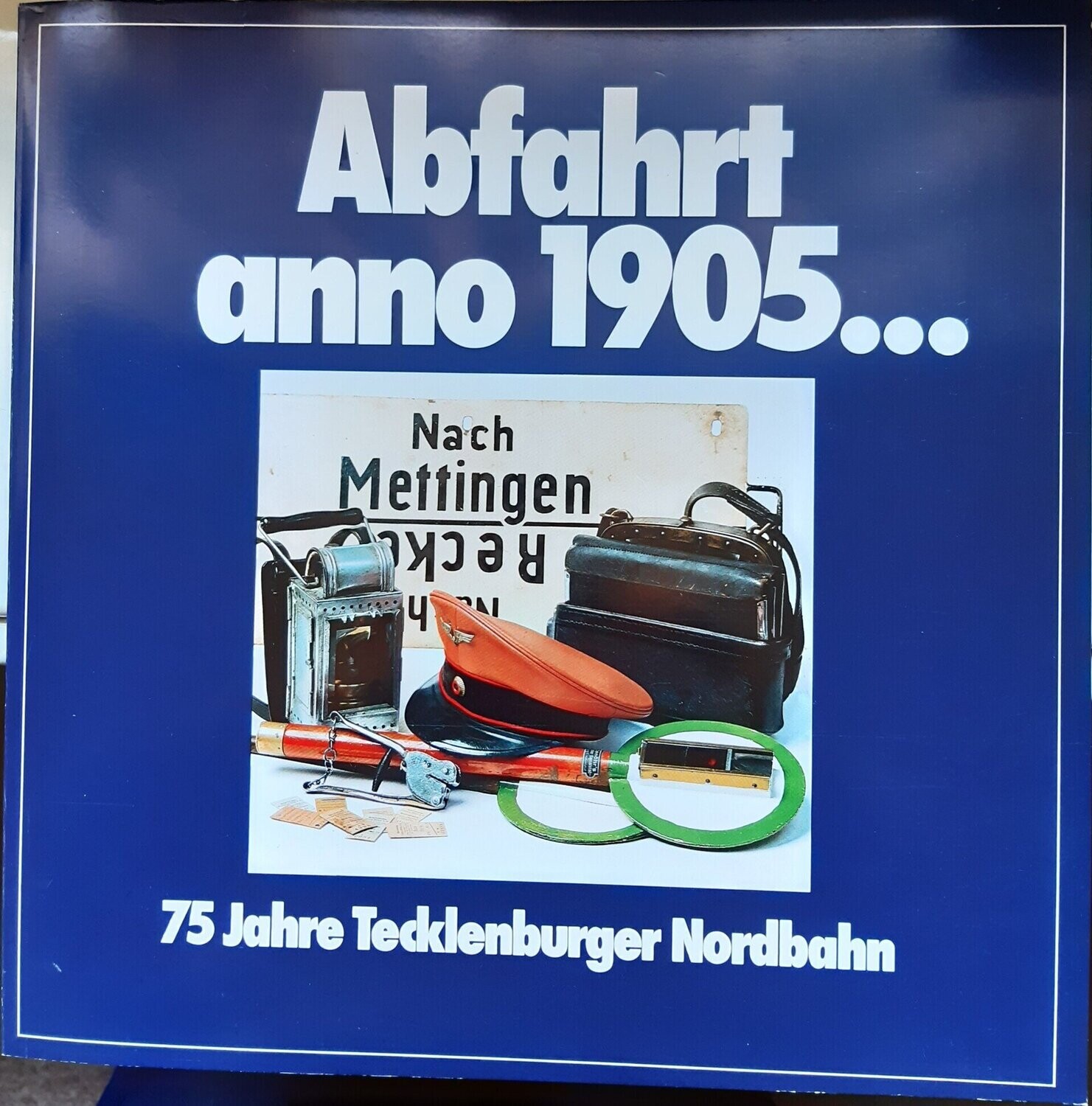 Abfahrt anno 1905 ...