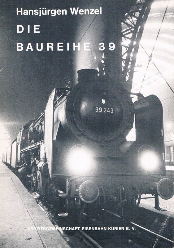 Die Baureihe 39