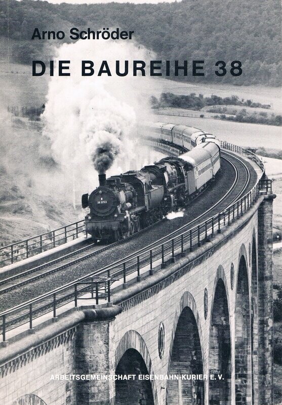 Die Baureihe 38