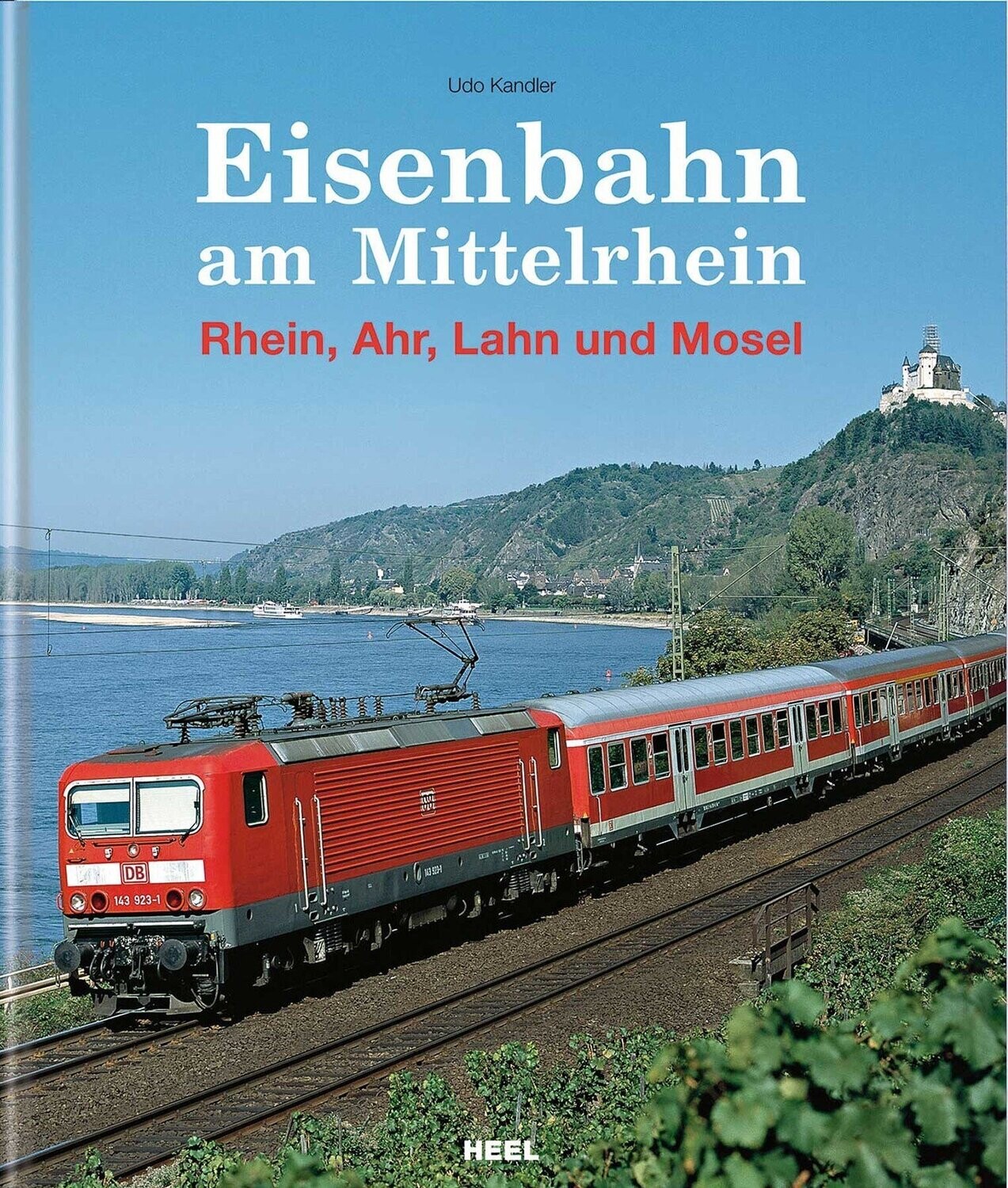 Eisenbahn am Mittelrhein
