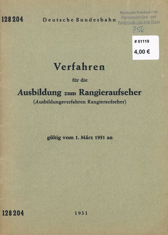 Verfahren für die Ausbildung zum Rangieraufeseher