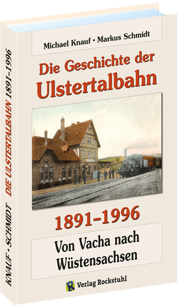 Die Geschichte der Ulstertalbahn