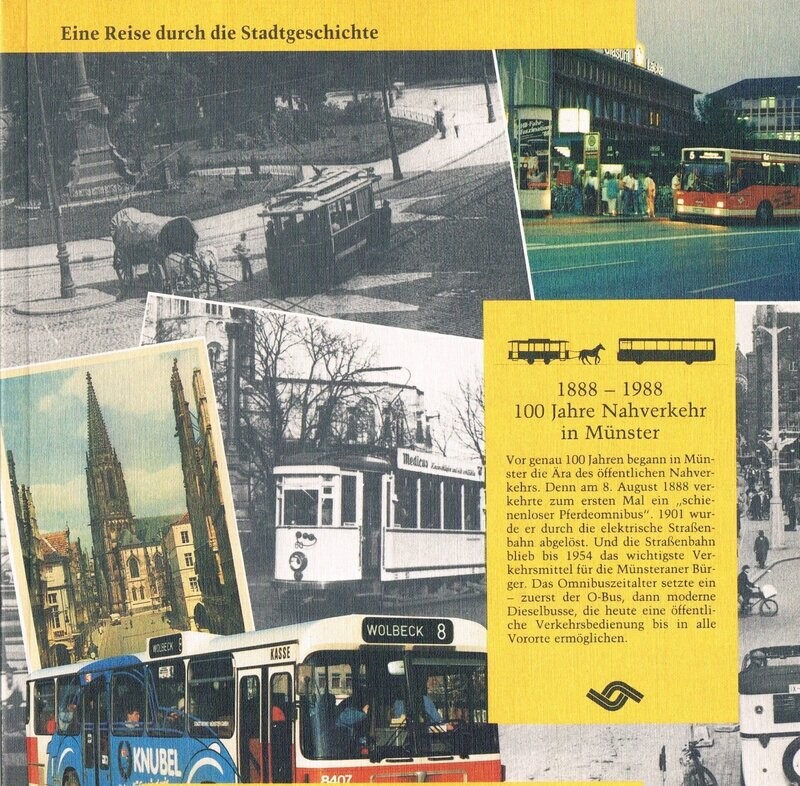 100 Jahre Nahverkehr in Münster