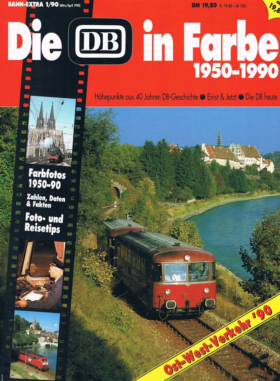 Die DB in Farbe 1950 - 1990