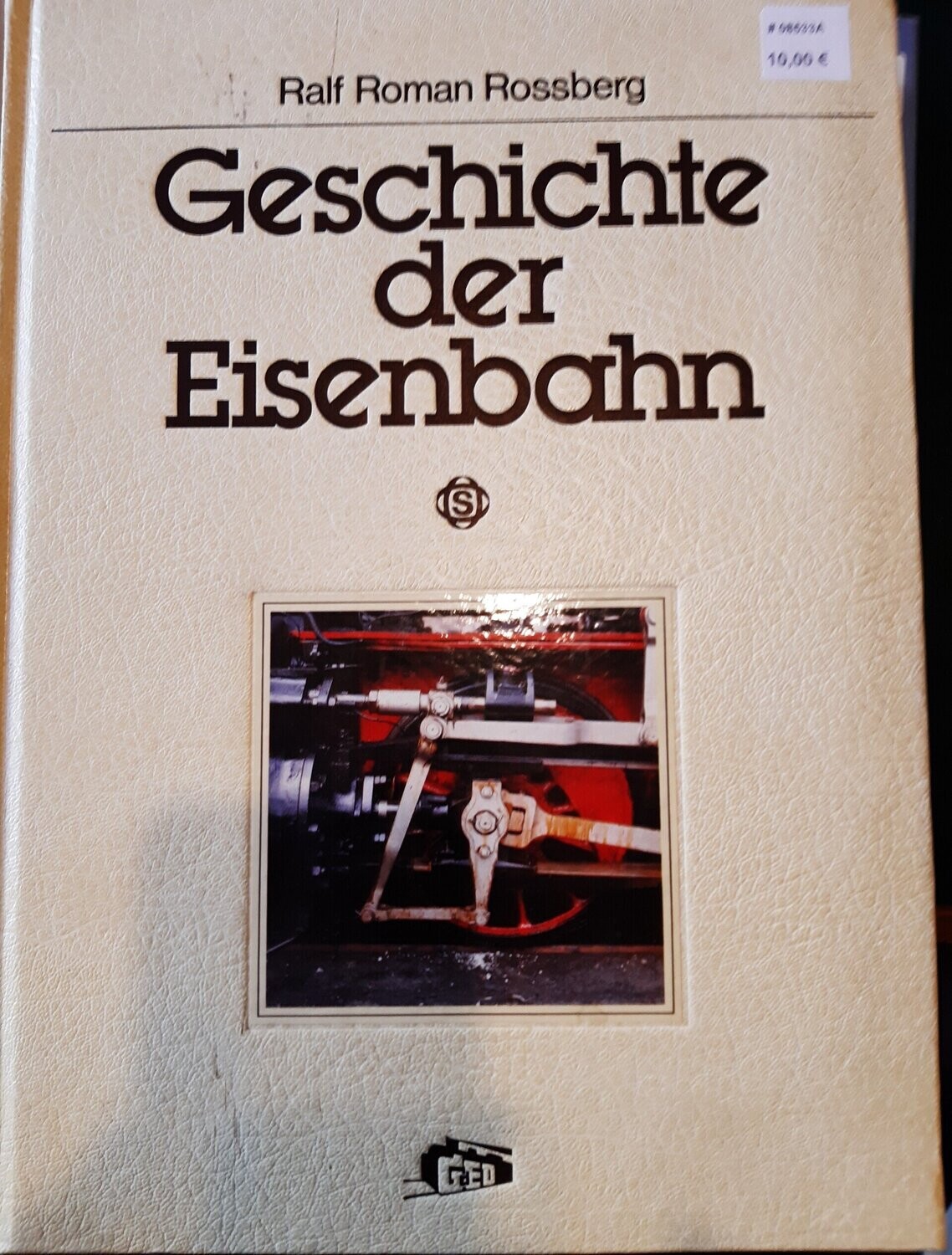 Geschichte der Eisenbahn