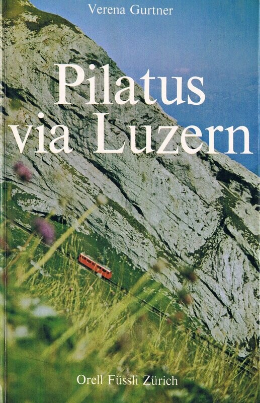 Pilatus via Luzern
