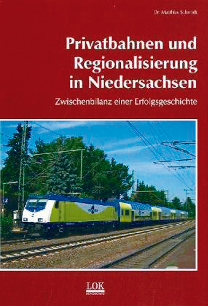 Privatbahnen und Regionalisierung in Niedersachsen