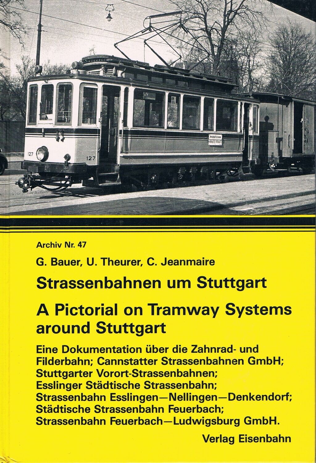 Strassenbahnen um Stuttgart III