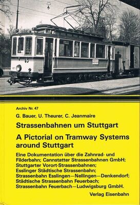Strassenbahnen um Stuttgart III