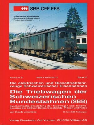 Die Triebwagen der Schweizerischen Bundesbahnen (SBB)