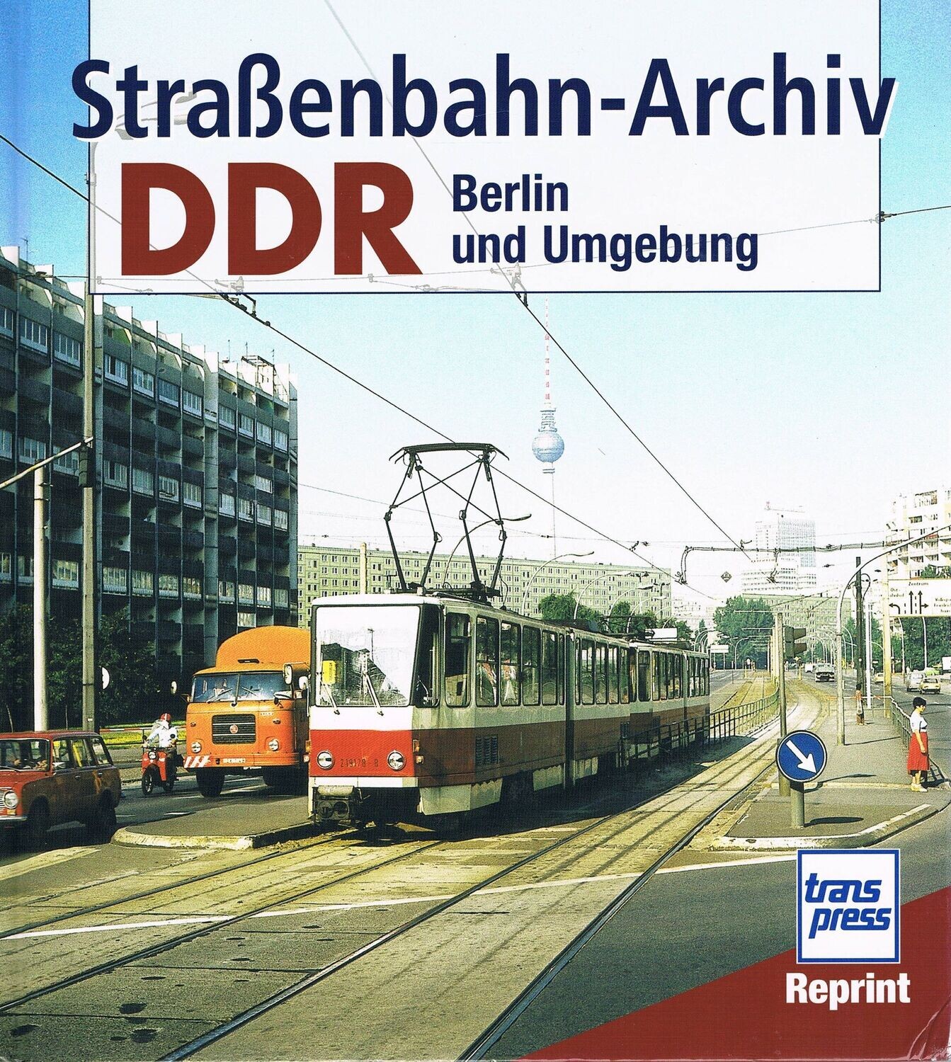 Straßenbahn-Archiv DDR