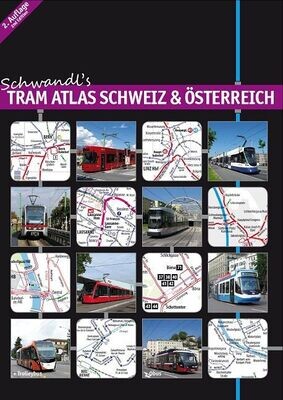 Schwandl's Tram Atlas Schweiz & Österreich