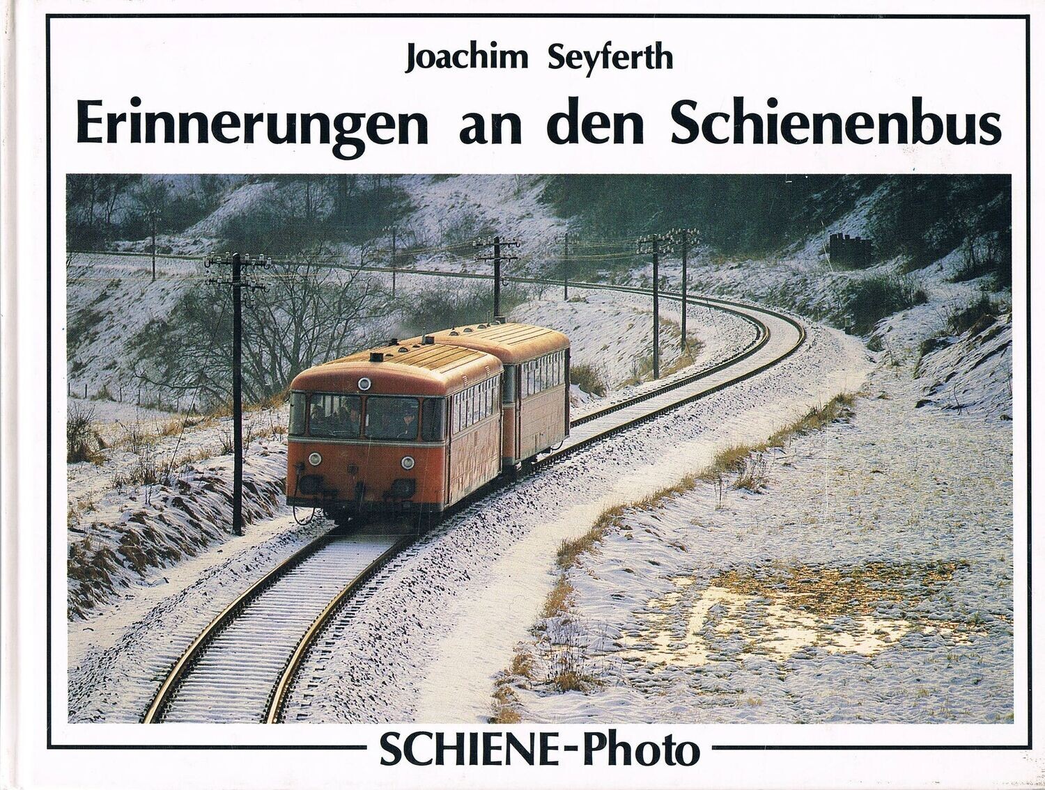 Erinnerungen an den Schienenbus
