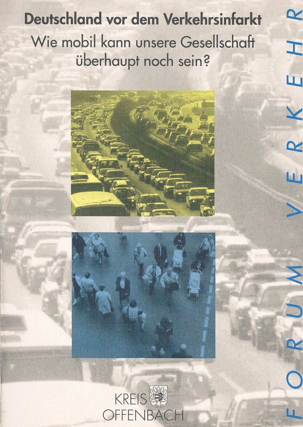 Deutschland vor dem Verkehrsinfarkt