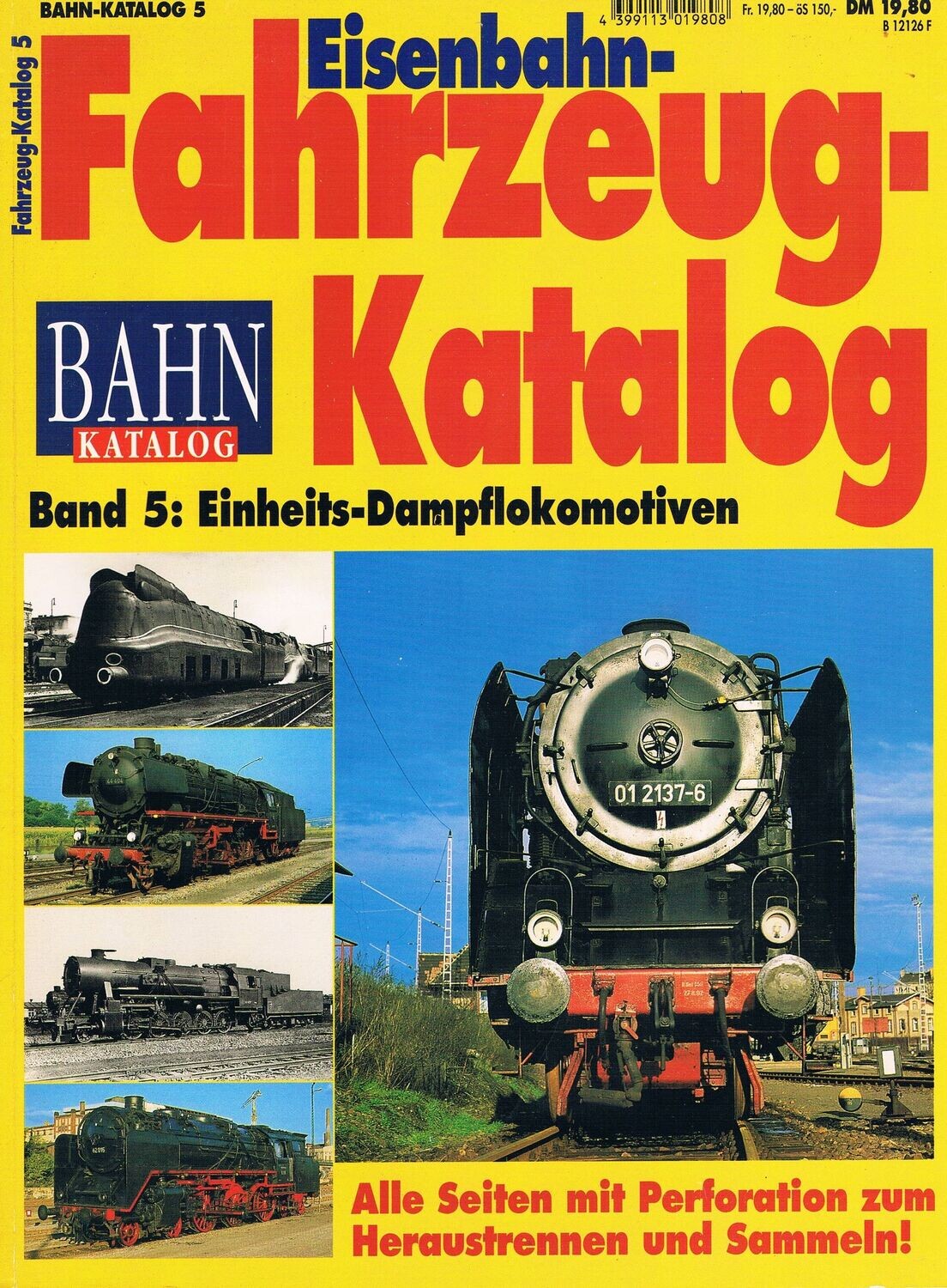 Eisenbahn-Fahrzeug-Katalog Band 5: Einheits-Dampflokomotiven