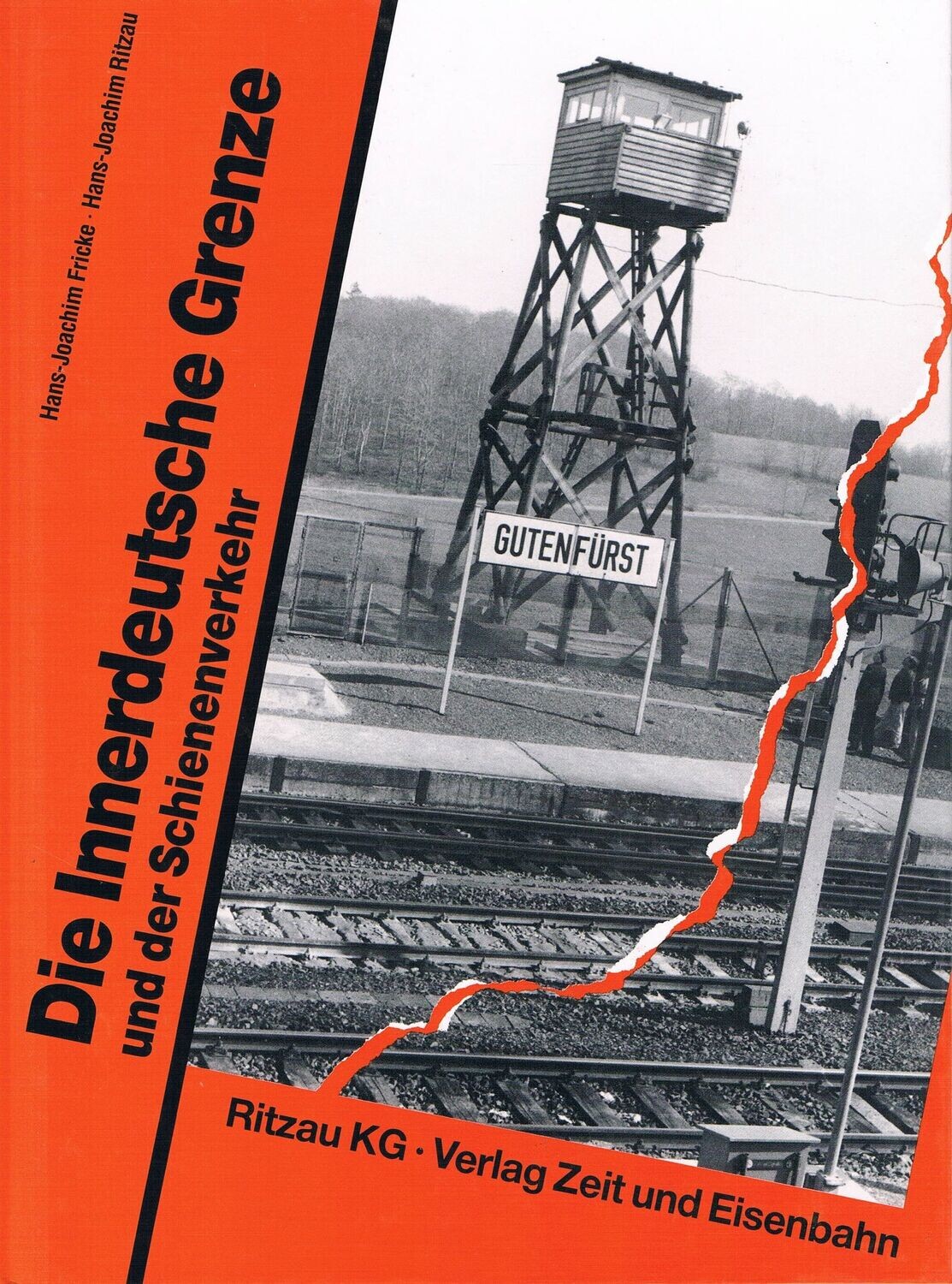 Die innerdeutsche Grenze und der Schienenverkehr