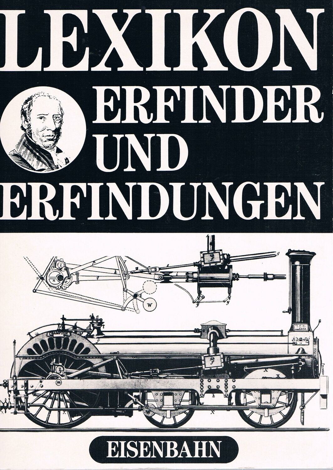 Lexikohn Erfinder und Erfindungen - Eisenbahn