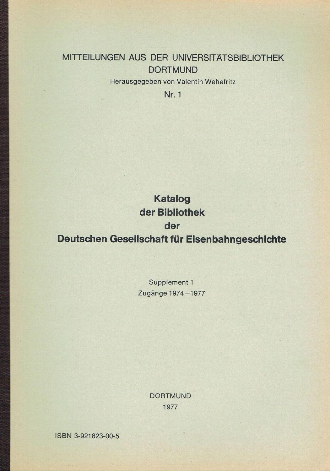 Katalog der Bibliothek der Deutschen Gesellschaft für Eisenbahngeschichte