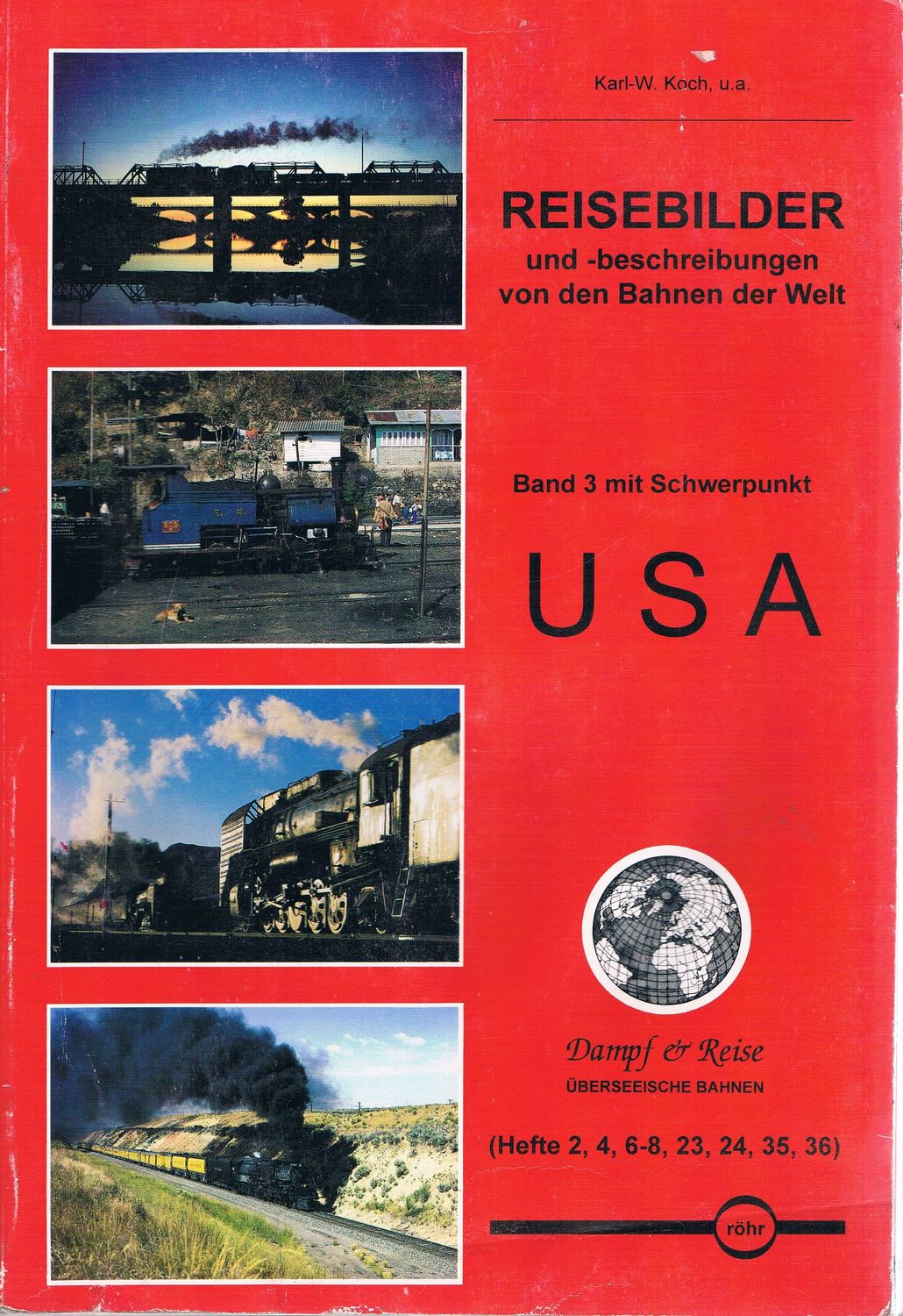 Reisebilder und -beschreibungen von den Bahnen der Welt - Band 3 USA