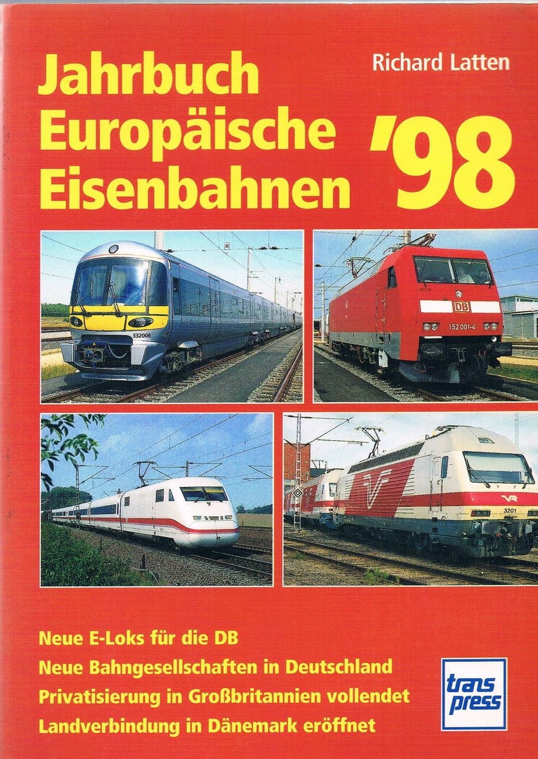 Jahrbuch europäische Eisenbahnen ‘98
