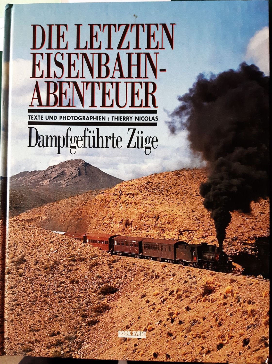 Die letzten Eisenbahn-Abenteuer
