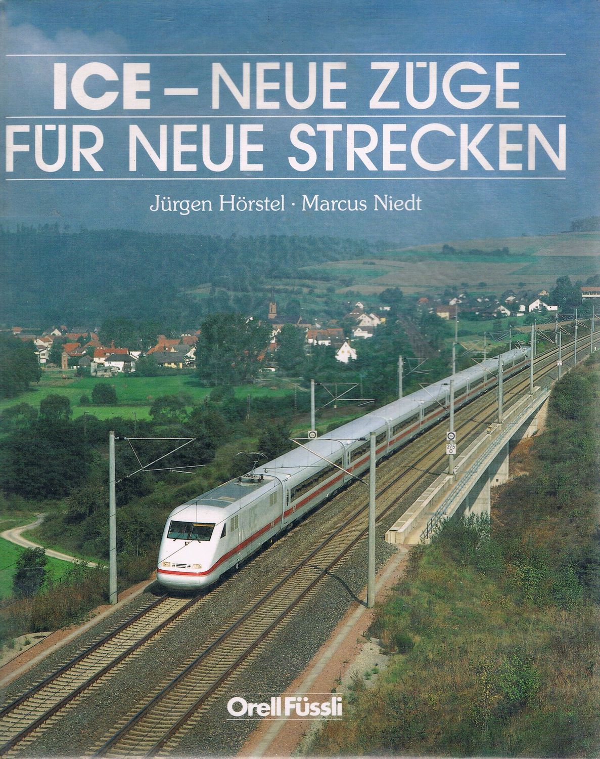 ICE - neue Züge für neue Strecken