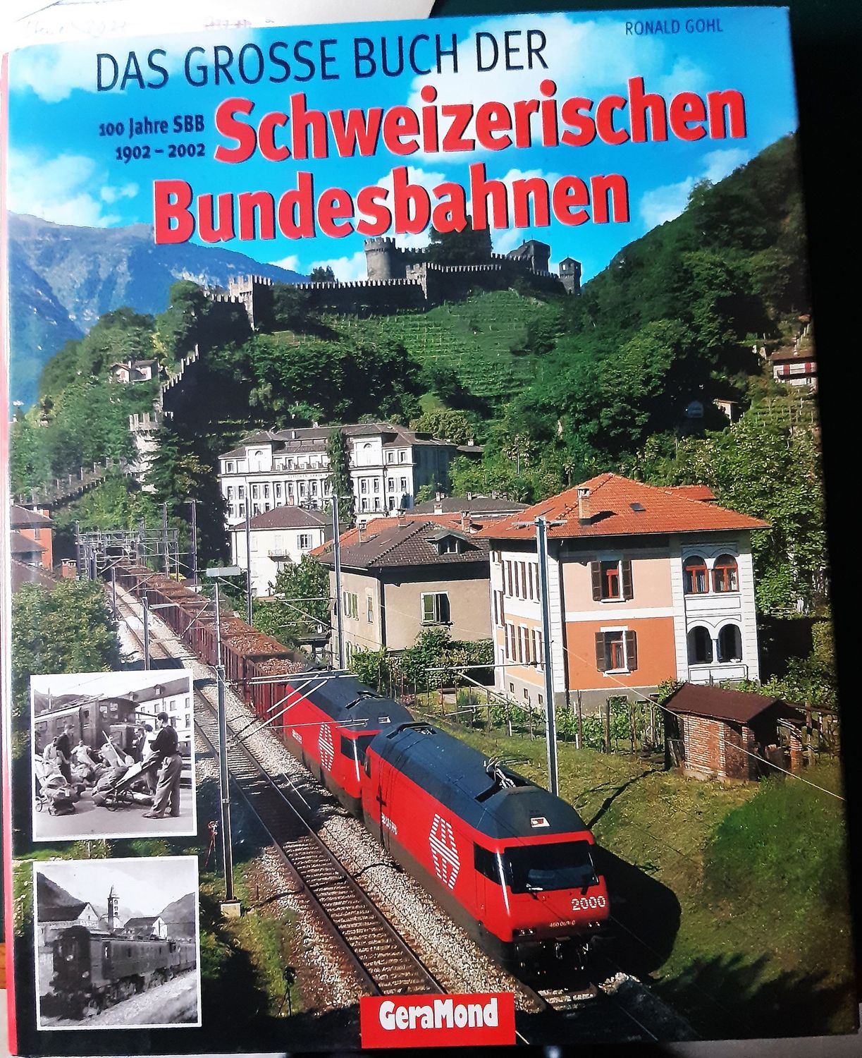 Das große Buch der Schweizerischen Bundesbahnen